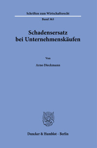 Schadensersatz bei Unternehmenskäufen