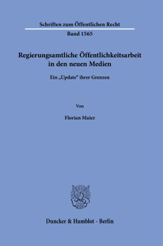 Regierungsamtliche Öffentlichkeitsarbeit in den neuen Medien Regierungsamtliche Öffentlichkeitsarbeit in den neuen Medien