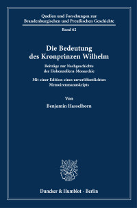 Die Bedeutung des Kronprinzen Wilhelm