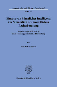 Einsatz von künstlicher Intelligenz zur Simulation der anwaltlichen Rechtsberatung