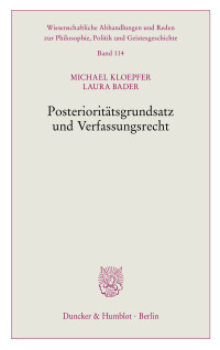 Posterioritätsgrundsatz und Verfassungsrecht