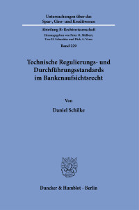 Technische Regulierungs- und Durchführungsstandards im Bankenaufsichtsrecht