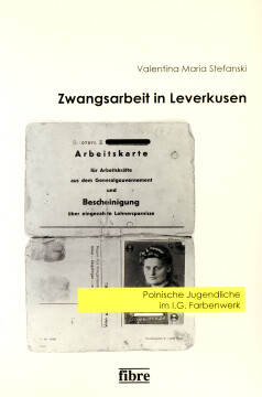 Zwangsarbeit in Leverkusen Zwangsarbeit in Leverkusen