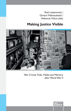 Making Justice Visible Making Justice Visible