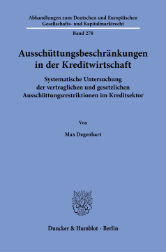 Ausschüttungsbeschränkungen in der Kreditwirtschaft Ausschüttungsbeschränkungen in der Kreditwirtschaft