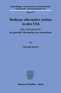 Moderne ›alternative entities‹ in den USA