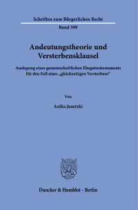 Andeutungstheorie und Versterbensklausel