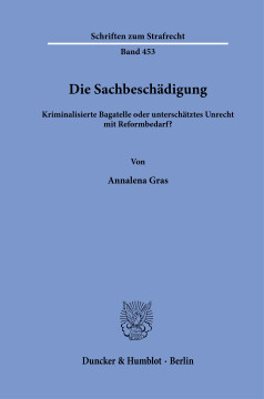 Die Sachbeschädigung Die Sachbeschädigung