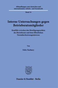 Interne Untersuchungen gegen Betriebsratsmitglieder