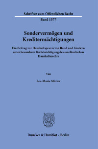 Sondervermögen und Kreditermächtigungen