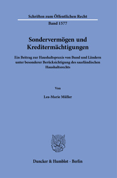 Sondervermögen und Kreditermächtigungen Sondervermögen und Kreditermächtigungen