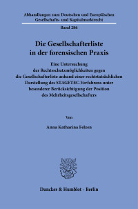 Die Gesellschafterliste in der forensischen Praxis