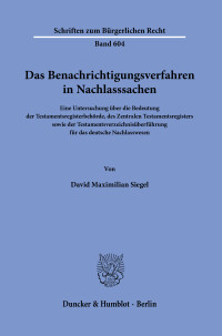 Das Benachrichtigungsverfahren in Nachlasssachen