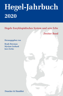 Hegels Enzyklopädisches System und sein Erbe. Zweiter Band