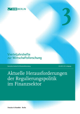 Aktuelle Herausforderungen der Regulierungspolitik im Finanzsektor